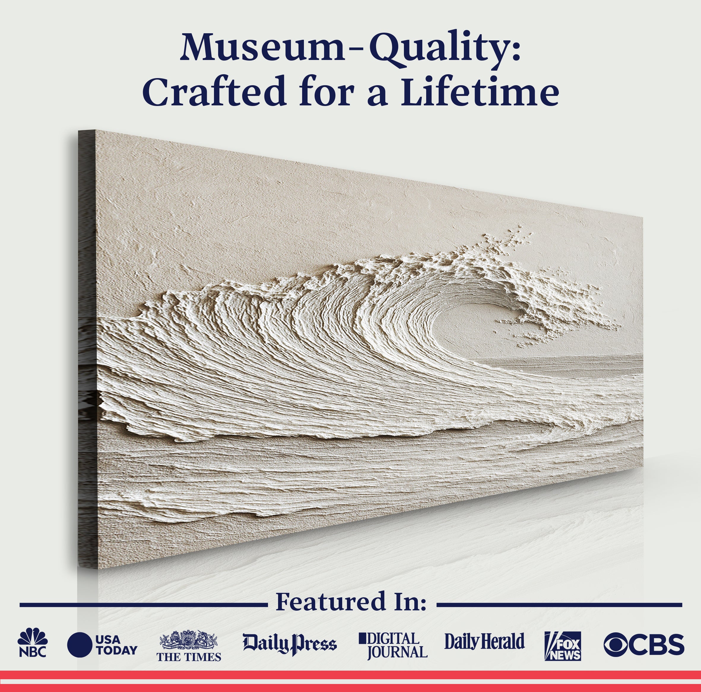 Panel of wave wall art, featuring text 'Museum-Quality: Crafted for a Lifetime' and media outlet logos.